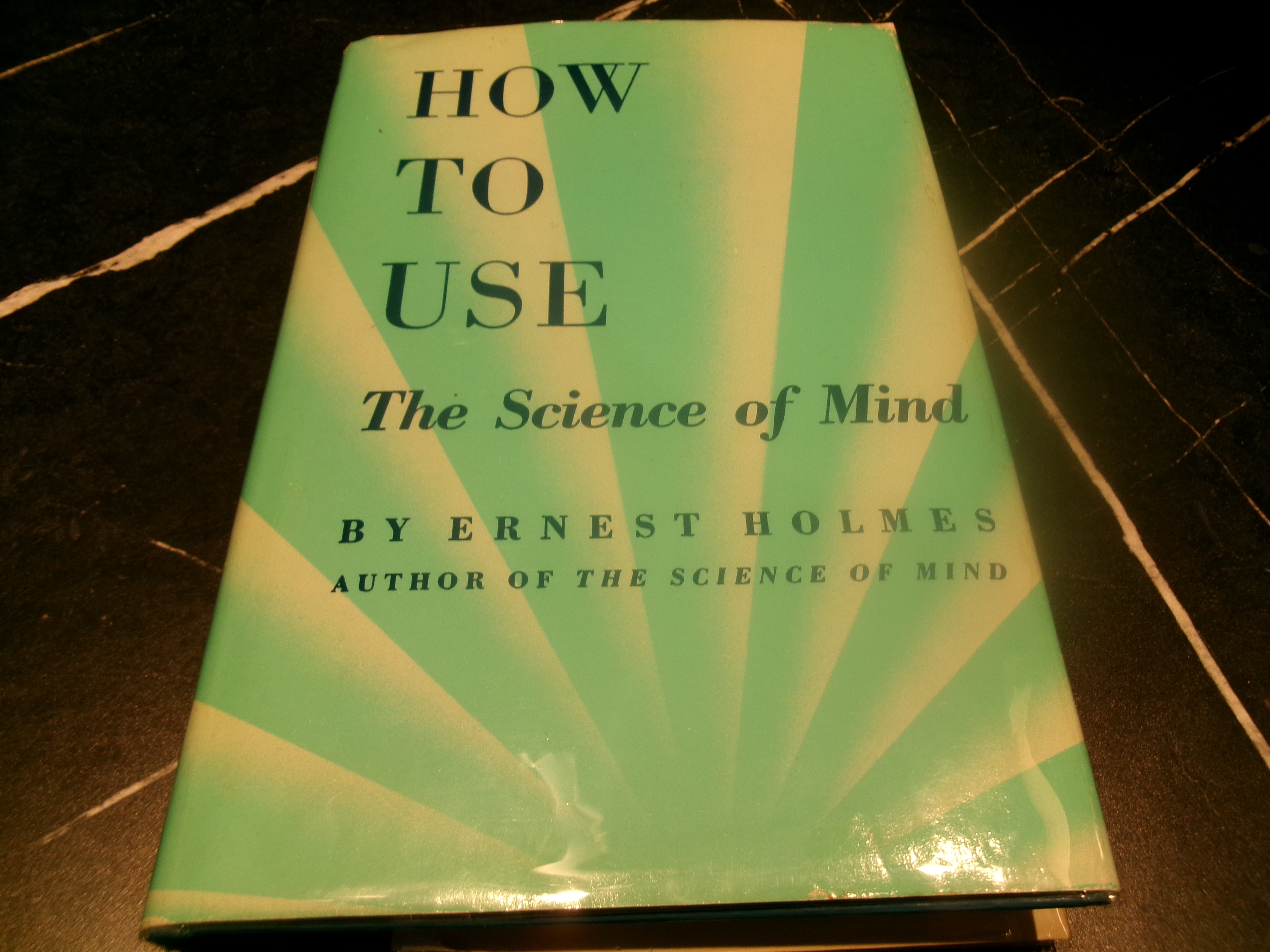 How to Use The Science of Mind